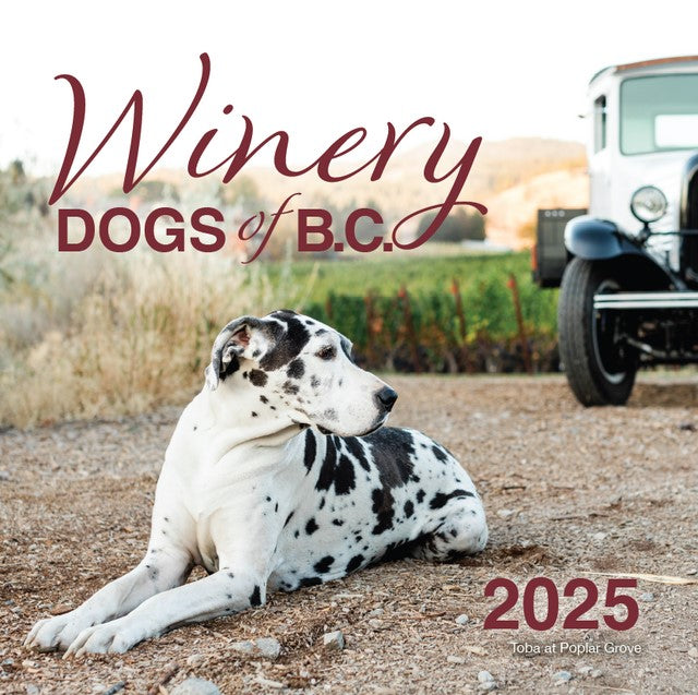Winery Dogs of BC Calendar - 2025